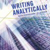 Writing Analytically (w/ MLA9E & APA7E Updates) eBook