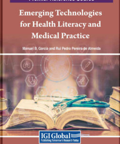 Emerging Technologies for Health Literacy and Medical Practice eBook