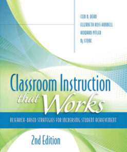 Classroom Instruction That Works: Research-Based Strategies for Increasing Student Achievement, 2nd Edition eBook