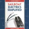 Sailboat Electrical Systems: Improvement, Wiring, and Repair eBook
