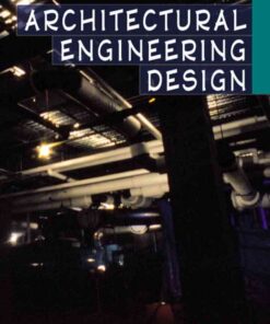 Architectural Engineering Design, 1st Edition eBook