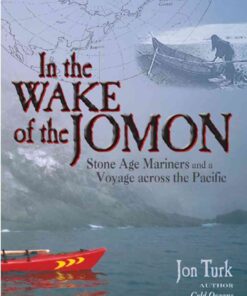 In the Wake of the Jomon: Stone Age Mariners and a Voyage Across the Pacific eBook