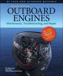 Outboard Engines: Maintenance, Troubleshooting and Repair eBook