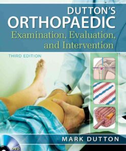 Dutton's Orthopaedic Examination Evaluation and Intervention, 3rd Edition eBook