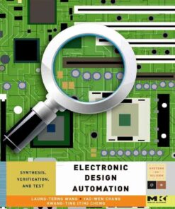 Electronic Design Automation: Synthesis, Verification, and Test eBook