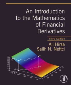 An Introduction to the Mathematics of Financial Derivatives, 3rd Edition eBook