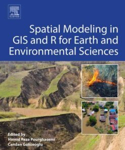 Spatial Modeling in GIS and R for Earth and Environmental Sciences eBook