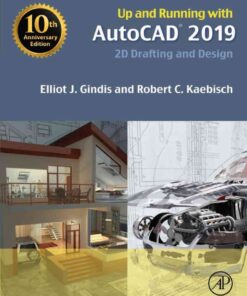 Up and Running with AutoCAD 2019: 2D Drafting and Design eBook