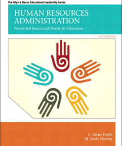 Personnel Issues and Needs in Education, Human Resources Administration, 6th Edition eBook 6th Edition