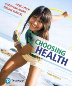 Mastering Health with Pearson eText Access Code for Choosing Health: Courseware, 3rd Edition eBook