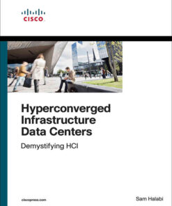 Hyperconverged Infrastructure Data Centers: Demystifying HCI, 1st Edition eBook