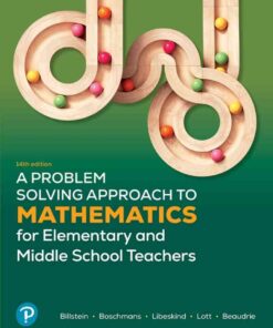 A Problem Solving Approach to Mathematics for Elementary and Middle School Teachers, 14th Edition eBook