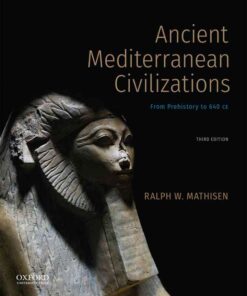Ancient Mediterranean Civilizations: From Prehistory to 640 CE Courseware + eTextbook, 3rd Edition