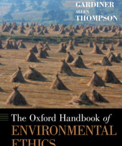 The Oxford Handbook of Environmental Ethics eBook