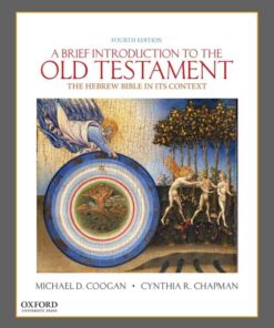 A Brief Introduction to the Old Testament: The Hebrew Bible in its Context, 4th Edition eBook