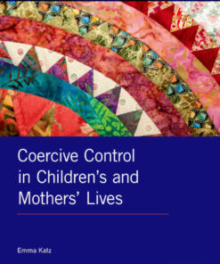Coercive Control in Children's and Mothers' Lives eBook
