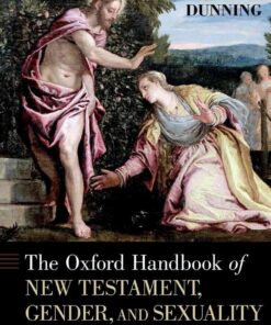 The Oxford Handbook of New Testament, Gender, and Sexuality eBook