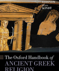 The Oxford Handbook of Ancient Greek Religion, 1st Edition eBook