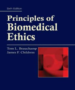 Principles of Biomedical Ethics, 6th Edition eBook