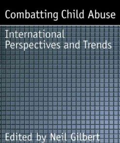 Combatting Child Abuse: International Perspectives and Trends, 1st Edition eBook