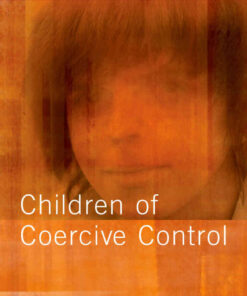The Coercive Control of Children, 1st Edition eBook
