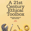 A 21st Century Ethical Toolbox, 5th Edition eBook