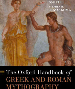 The Oxford Handbook of Greek and Roman Mythography eBook