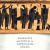 Tragic Rites: Narrative and Ritual in Sophoclean Drama eBook