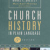 Church History in Plain Language, 5th Edition eBook