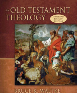 An Old Testament Theology: An Exegetical, Canonical, and Thematic Approach eBook