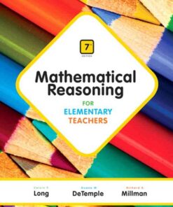 Mathematical Reasoning for Elementary Teachers, 7th Edition eBook