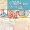 Netter's Concise Orthopaedic Anatomy, Updated Edition - Electronic, 2nd Edition eBook