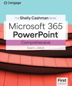 The Shelly Cashman Series® Microsoft® Office 365® & PowerPoint® Comprehensive, 1st Edition eBook