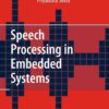 Speech Processing in Embedded Systems eBook