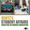 Rentz's Student Affairs Practice In Higher Educations, 4th Edition eBook
