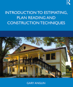 Introduction to Estimating, Plan Reading and Construction Techniques, 1st Edition eBook