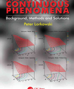 Monitoring Continuous Phenomena: Background, Methods and Solutions, 1st Edition eBook