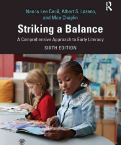 Striking a Balance: A Comprehensive Approach to Early Literacy, 6th Edition eBook