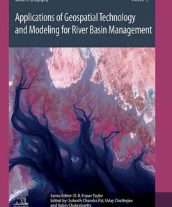 Applications of Geospatial Technology and Modeling for River Basin Management, 1st Edition eBook