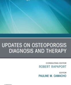 Updates on Osteoporosis Diagnosis and Therapy, An Issue of Endocrinology and Metabolism Clinics of North America eBook