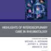 Interdisciplinary Topics in Rheumatology, An Issue of Rheumatic Disease Clinics of North America, 1st Edition eBook