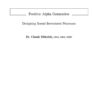 Positive Alpha Generation 1st Edition: Designing Sound Investment Processes eBook