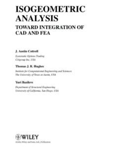 Isogeometric Analysis: Toward Integration of CAD and FEA: Toward Integration of CAD and FEA, 1st Edition eBook