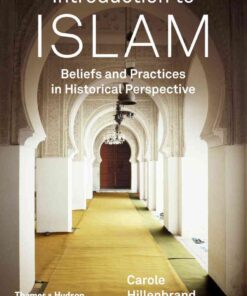 Introduction to Islam: Beliefs and Practices in Historical Perspective eBook