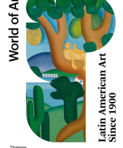 Latin American Art Since 1900 (World of Art), 3rd Edition eBook