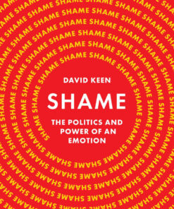 Shame: The Politics and Power of an Emotion eBook