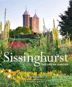 Sissinghurst: The Dream Garden eBook