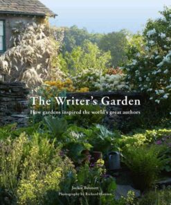 The Writer's Garden: How gardens inspired the world's great authors eBook