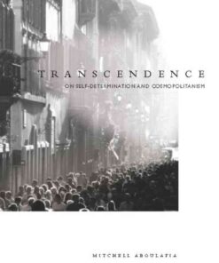 Transcendence: On Self-Determination and Cosmopolitanism, 1st Edition eBook