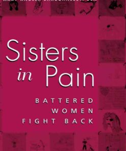 Sisters in Pain: Battered Women Fight Back eBook